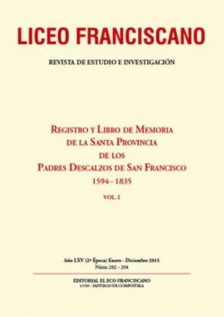 Revista Liceo Franciscano - Nmeros 202-204 volumenes I y II